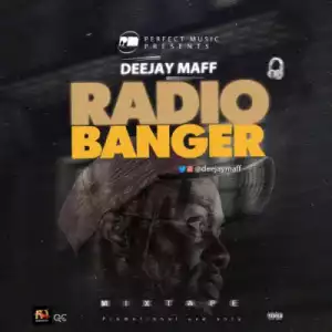 DJ Maff - Radio Banger Mix